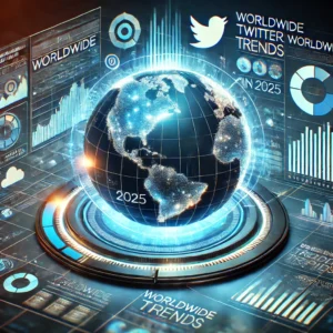 How To See Worldwide Trends on Twitter in 2025